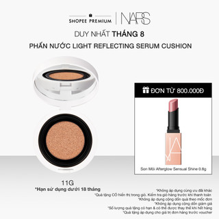 Phấn nước trang điểm NARS Light Reflecting Serum Cushion Foundation 11g + Hộp nhựa đựng cushion NARS