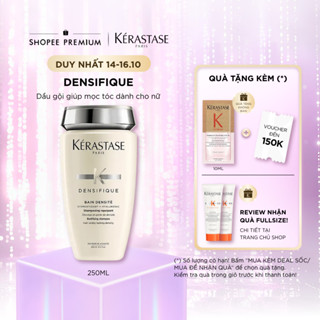 Dầu gội giúp tăng mật độ và làm dày tóc từ bên trong, dành cho nam/ nữ - Kérastase Densité Bain 250ml