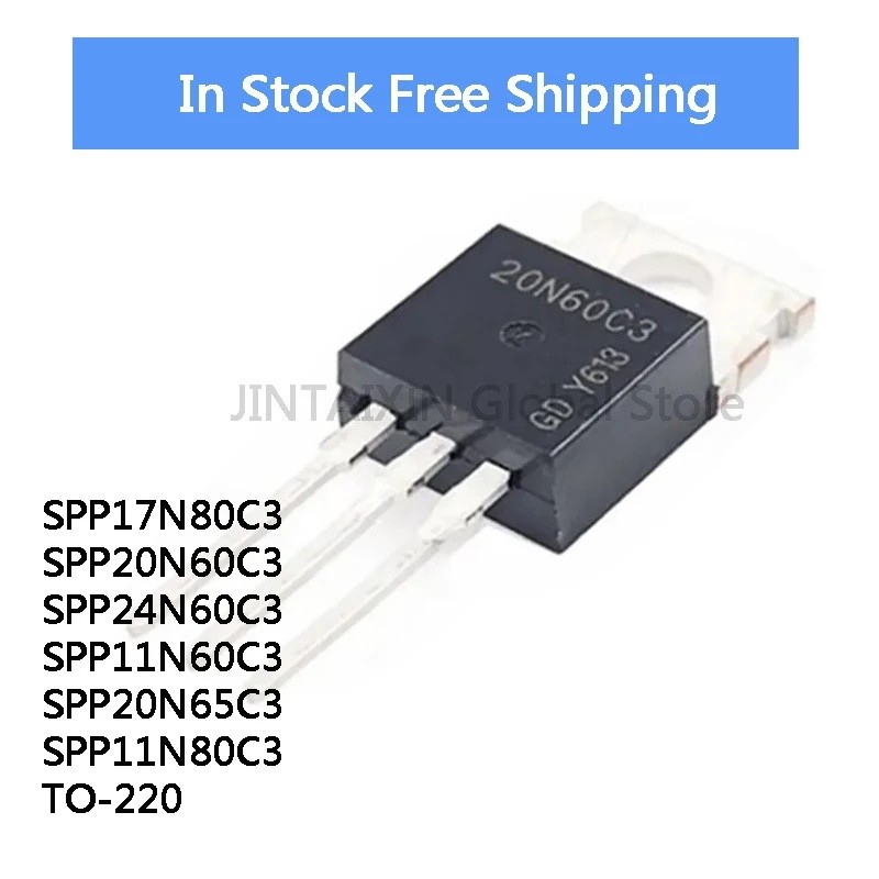 5 CÁI SPP11N60C3 11N60C3 SPP20N60C3 20N60C3 SPP24N60C3 24N60C3 SPP20N65C3 20N65C3 SPP11N80C3 11N80C3
