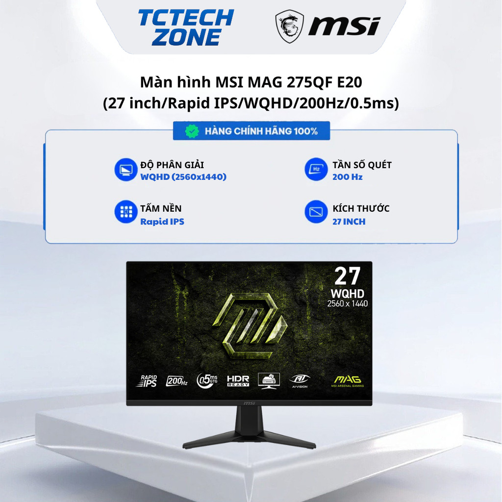 Màn hình MSI MAG 275QF E20 27" Rapid IPS 2K 200Hz chuyên game Chính Hãng 100%