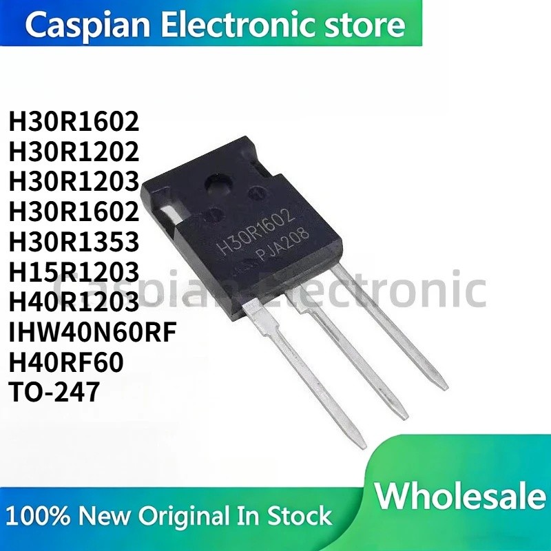 5 Chiếc H30R1602 H30R1203 H30R1203 H30R1602 H30R1353 H15R1203 H40R1203 IHW40N60RF H40RF60 TO-247 Hiệ