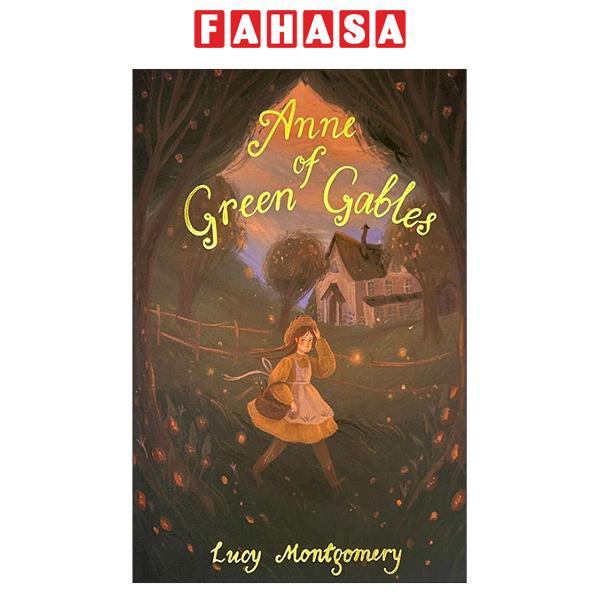 Sách ngoại văn: Anne Of Green Gables & Anne Of Avonlea