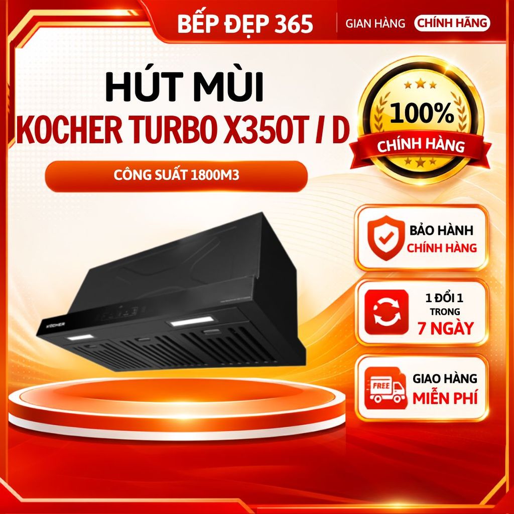 Hút mùi âm tủ Kocher Turbo X350T | X350D | Công suất 1800m3/h | Cảm biến vẫy tay|Bảo hành 3 năm tại 