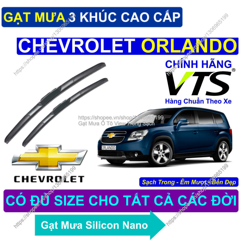 Gạt Mưa 3 Khúc Kính Lái Chevrolet Orlando/ Cặp Gạt Mưa Kính Lái Cho Các Dòng Xe Chevrolet Orlando