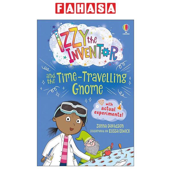 Sách ngoại văn: Izzy The Inventor And The Time Travelling Gnome