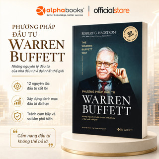 Sách - Phương pháp đầu tư Warren Buffett - Robert G. Hagstrom (Alpha Books)