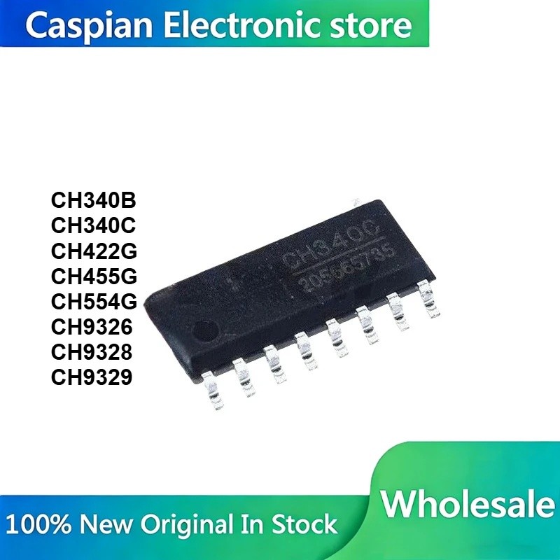 5 CHIẾC CH340B CH340C CH422G CH455G CH554G CH9326 CH9329 SOP Ic chipset Còn Hàng Bán Buôn