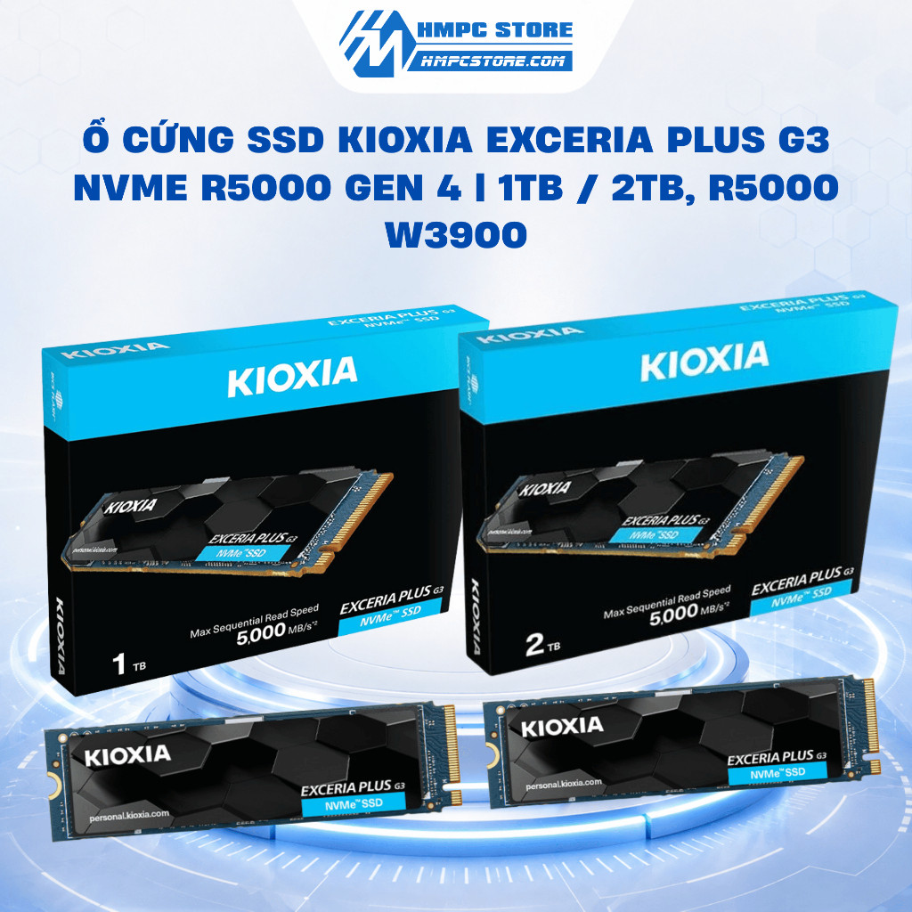 Ổ Cứng SSD Kioxia EXCERIA PLUS G3 NVMe R5000 Gen 4 | 1Tb / 2TB, R5000 W3900, bảo hành 60 tháng