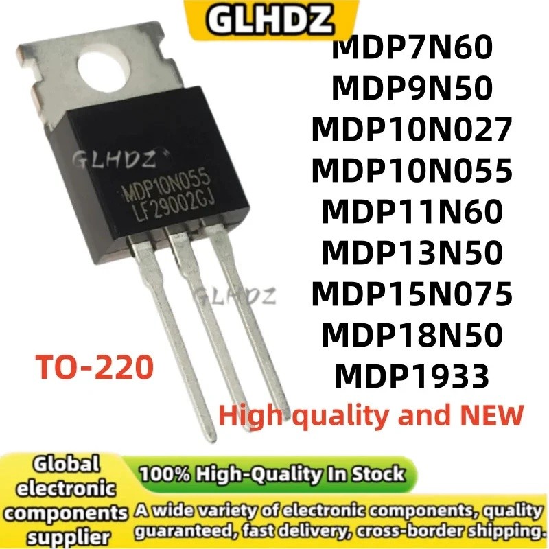 5 CÁI MDP7N60 MDP9N50 MDP10N027 MDP10N055 MDP11N60 MDP13N50 MDP15N075 MDP18N50 MDP1933 TO-220 hoàn t