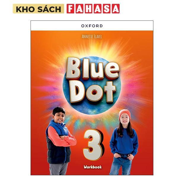 Sách ngoại văn: Blue Dot - Workbook Level 3