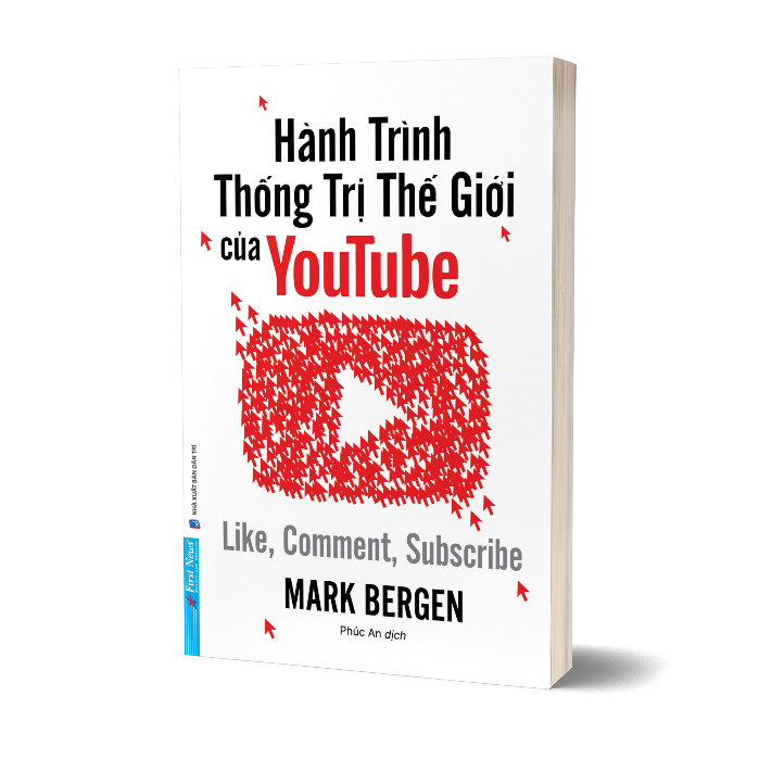Sách Hành Trình Thống Trị Thế Giới Của Youtube - First News