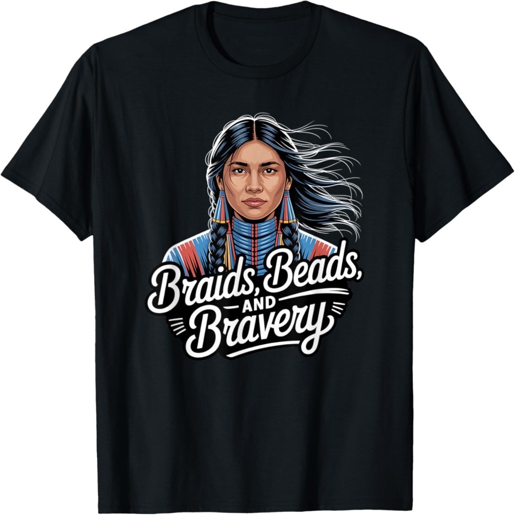 Áo thun Braids, Beads and Bravery, Girl Day T-Shirt