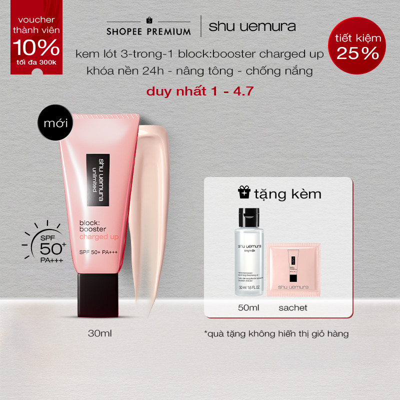 [mới] kem lót khóa nền 24h, nâng tông và chống nắng 3-trong-1 shu uemura block:booster charged up | BigBuy360 - bigbuy360.vn