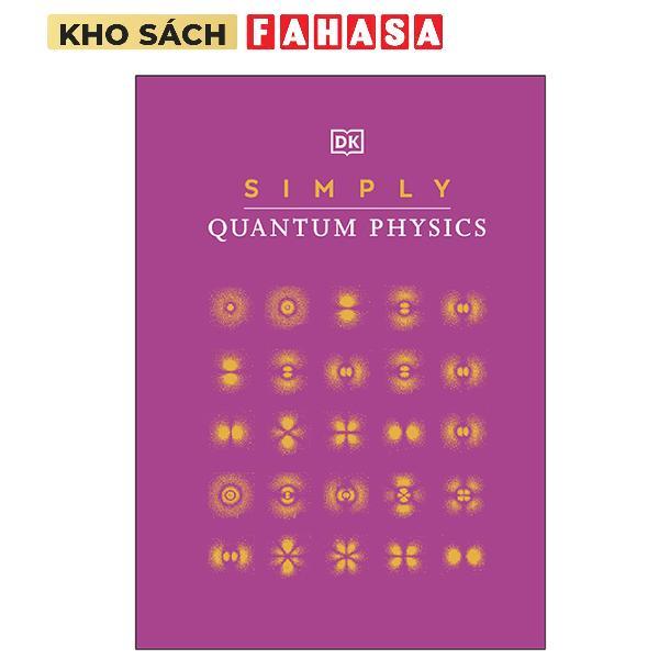 Sách ngoại văn: Simply Quantum Physics