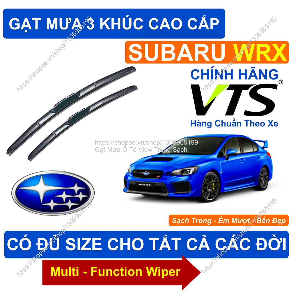 Gạt Mưa 3 Khúc Kính Lái Subaru WRX; Cặp Gạt Mưa  Kính Lái Cho Các Dòng  Subaru WRX;  Đủ Size Cho Các