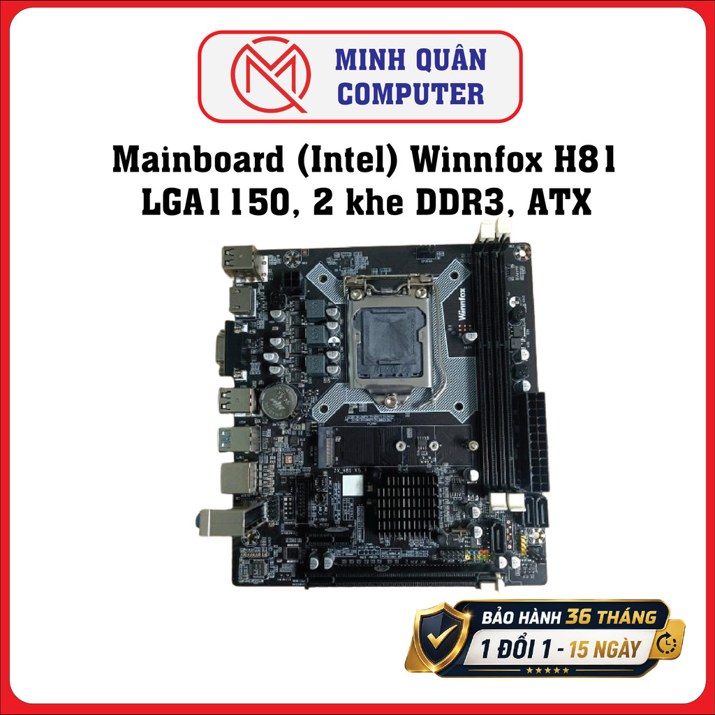 Mainboard WINFOX H81 DDR3 LGA1150 ATX - Hỗ Trợ Intel Core i3 i5 i7 Gen 4/5 - 2 Khe RAM DDR3 BH 24 Th