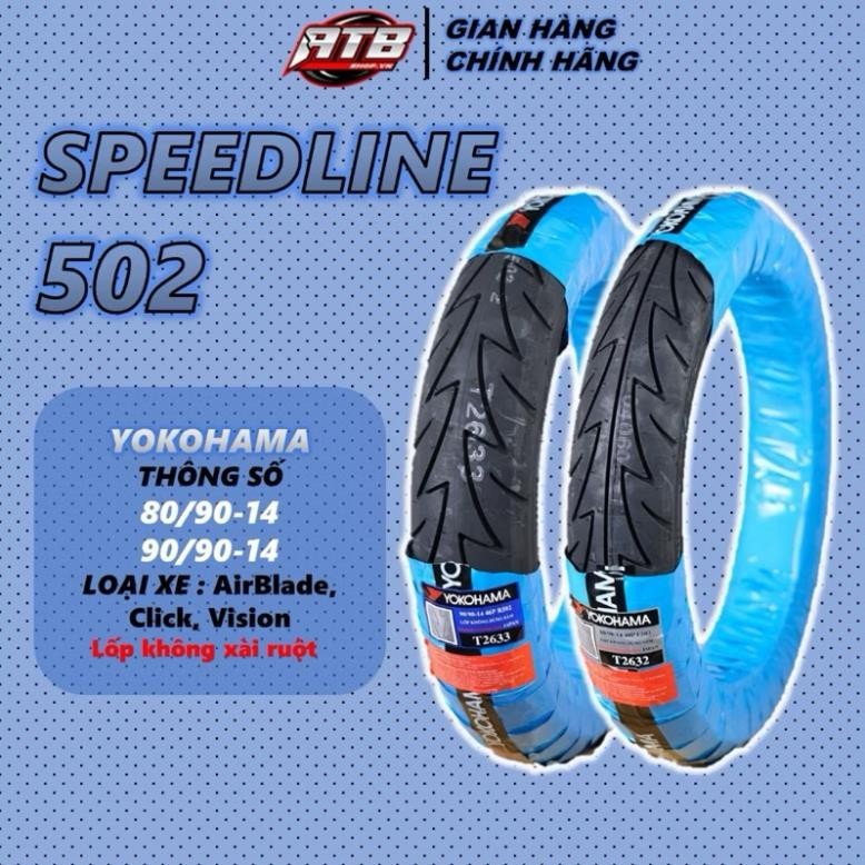 Vỏ lốp xe máy YOKOHAMA 80/90-14 | 90/90-14 TL Speedline S502 .