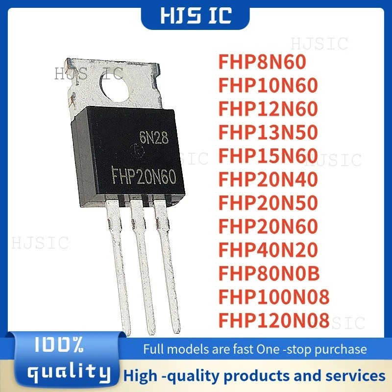 5 chiếc FHP8N60 FHP10N60 FHP12N60 FHP13N50 FHP15N60 FHP20N40 FHP20N50 FHP20N60 FHP40N20 FHP80N08 FHP