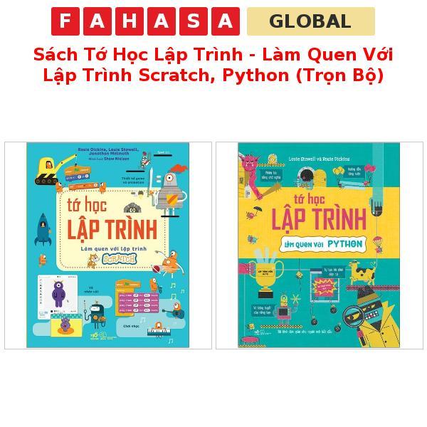 Sách Tớ Học Lập Trình - Làm Quen Với Lập Trình Scratch, Python (Trọn Bộ)