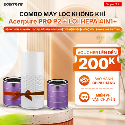 Combo Máy lọc không khí Acerpure PRO P2 + Lõi HEPA không khí lọc PM2.5 ion âm bụi min 45m² - BH 12 tháng