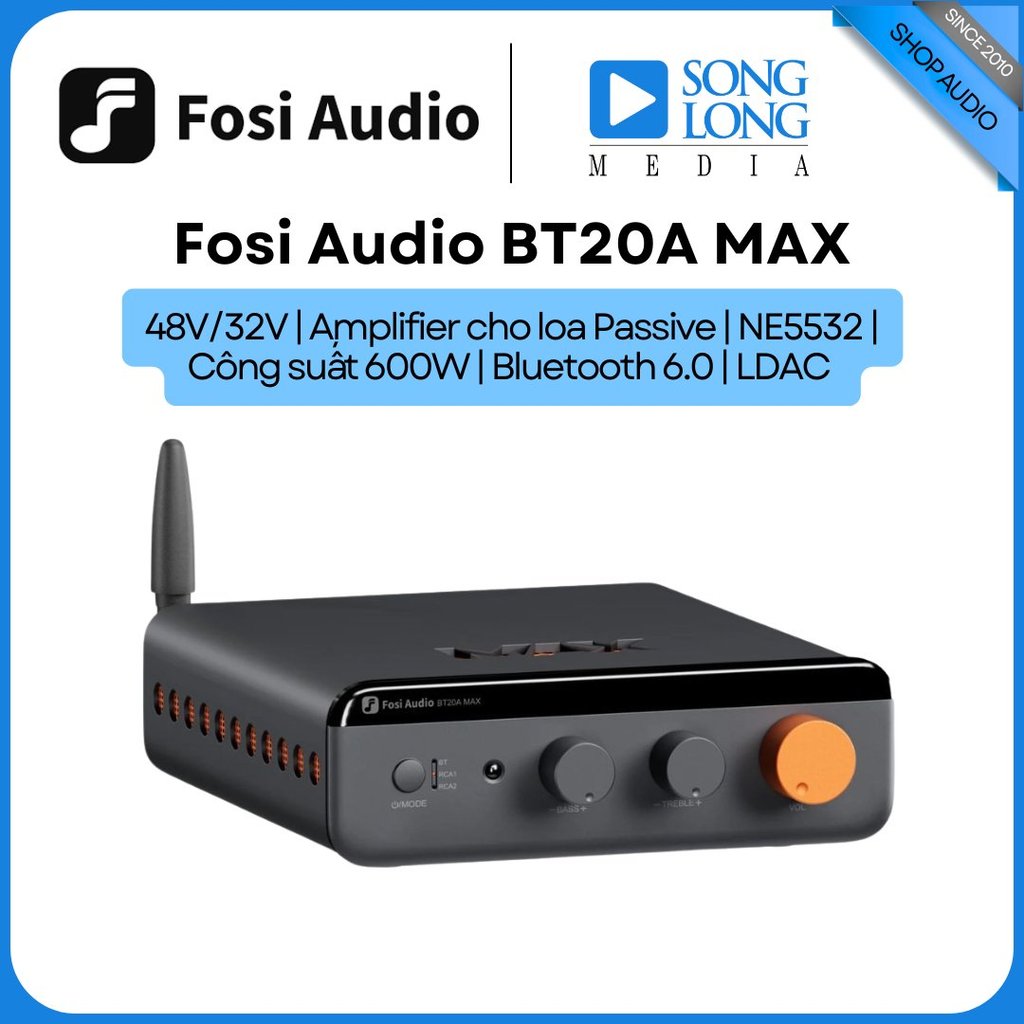 Fosi Audio BT20A MAX -  Hàng Chính Hãng - Songlongmedia