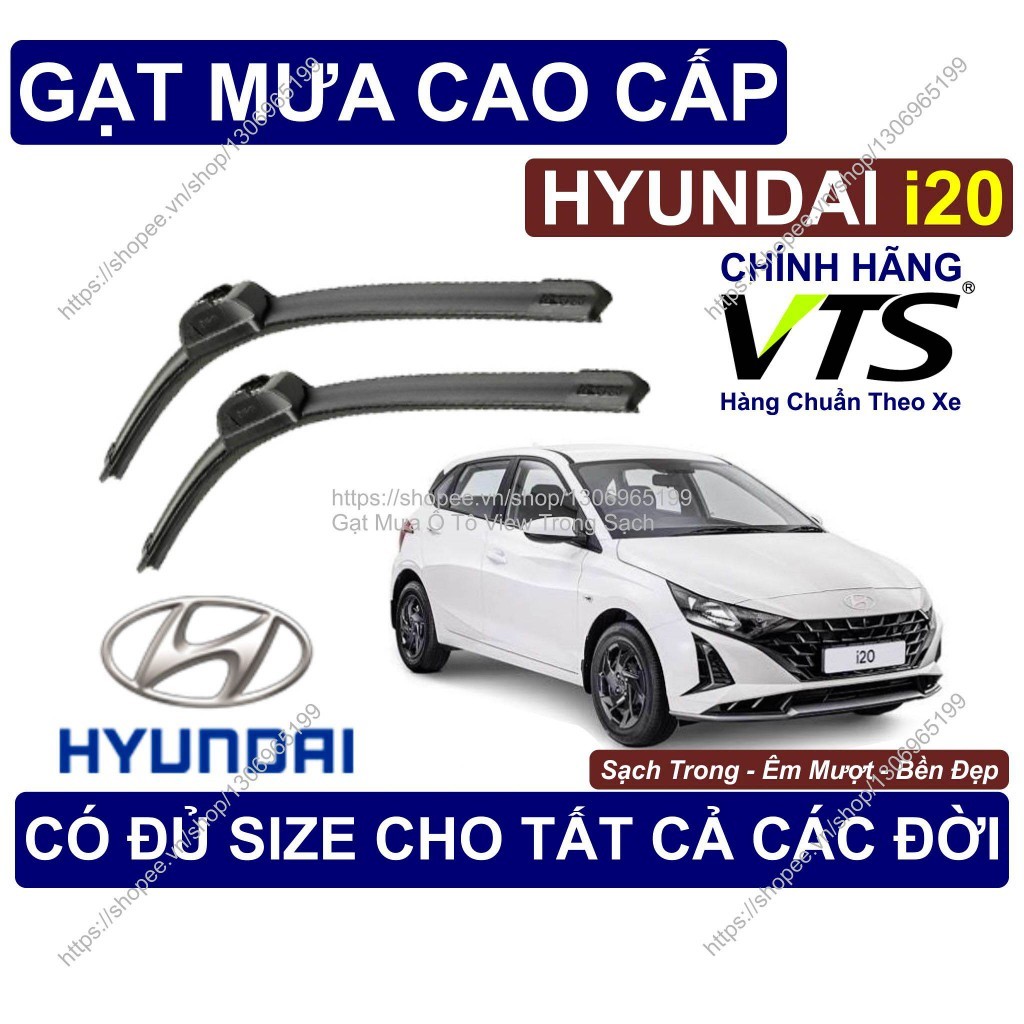 Gạt Mưa Sạch Êm Bền Kính Lái Hyundai i20, Cặp Gạt Mưa Kính Lái Hyundai i20..., Có Đủ Size Cho Các Đờ