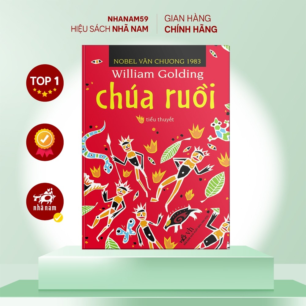 Sách - Chúa Ruồi - Nobel Văn chương 1983 (Nhã Nam)