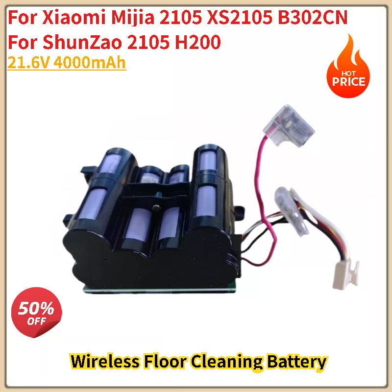 Pin 21.6V 4000mAh cho Xiaomi Mijia 2105 XS2105 B302CN và ShunZao 2105 H200 Máy làm sạch sàn không dâ