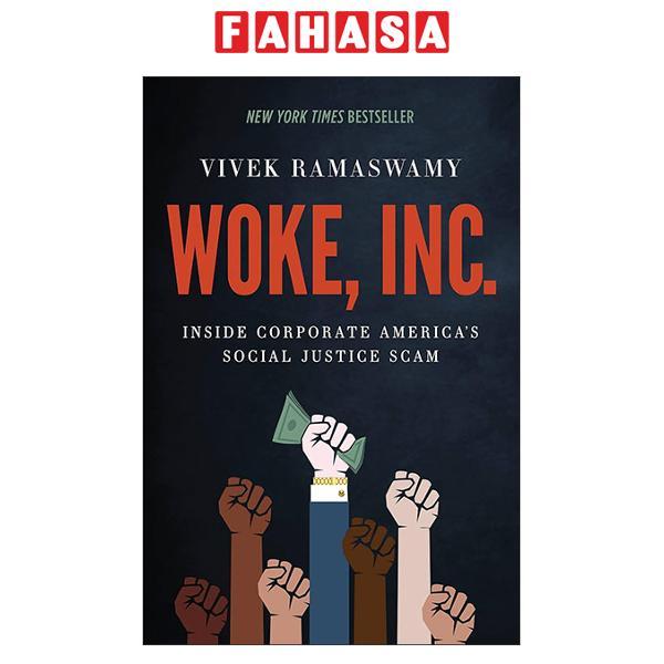 Sách ngoại văn: Woke, Inc. - Inside Corporate America's Social Justice Scam