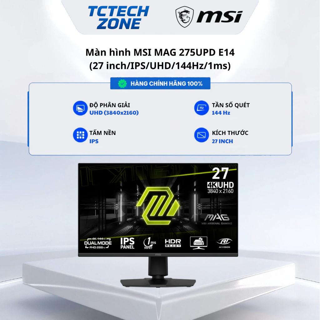 Màn hình 4K MSI MAG 275UPD E14  27 inch IPS UHD 288Hz Dual Mode Chính Hãng 100%