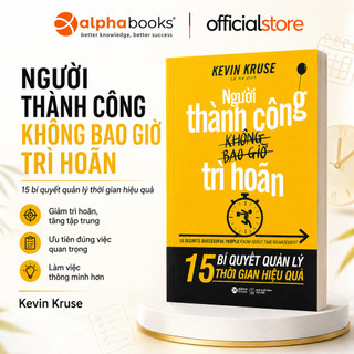 Sách - người thành công không bao giờ trì hoãn