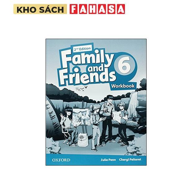 Sách ngoại văn: Family and Friends: Level 6: Workbook