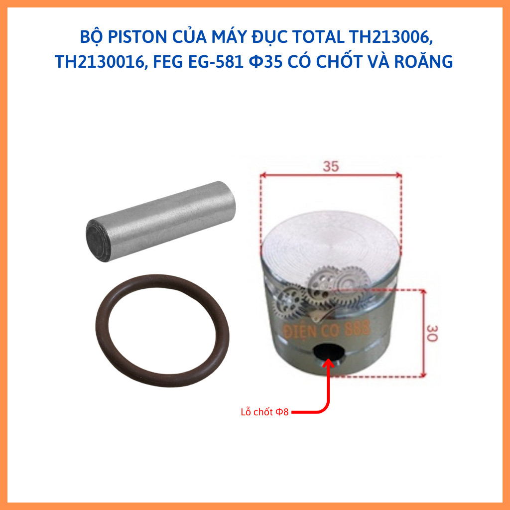 Bộ piston máy đục TOTAL TH213006, TH2130016, FEG EG-581 có sin và chốt (phi 35mm)