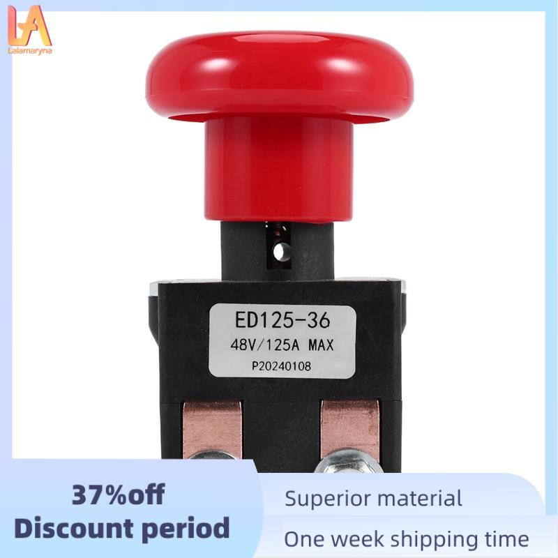 ED125-36 48V 125A Công tắc dừng ngắt kết nối khẩn cấp cho Big Joe EZ30 E30 D40 EZ40 111551000800 Xe 