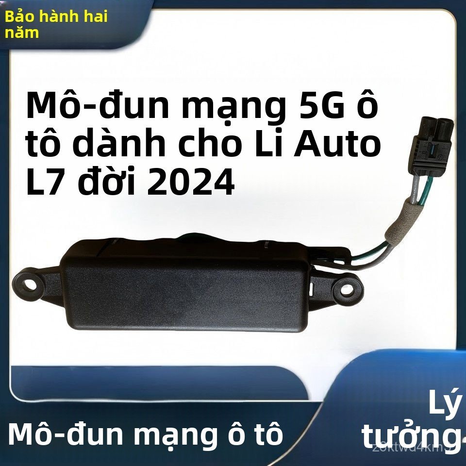 Module mạng 5G cho xe Li Auto L7 2024 L7 Pro truyền thông xe năng lượng mới
