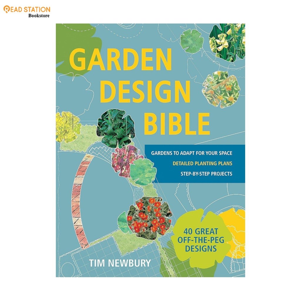 Sách - Garden Design Bible (Ngoại văn - nhập khẩu)