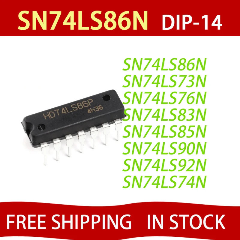 5 Chiếc HD74LS86P SN74LS86N74LS86 SN74LS73N SN74LS76N SN74LS83N SN74LS85N SN74LS90N SN74LS92N 74LS76