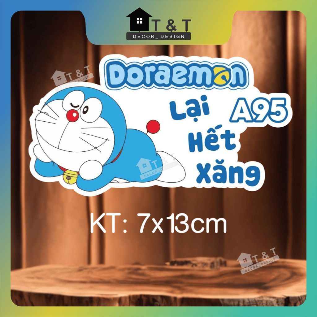 Mẫu tem decal dán LẠI HẾT XĂNG A95 cute, chất liệu decal chống nước