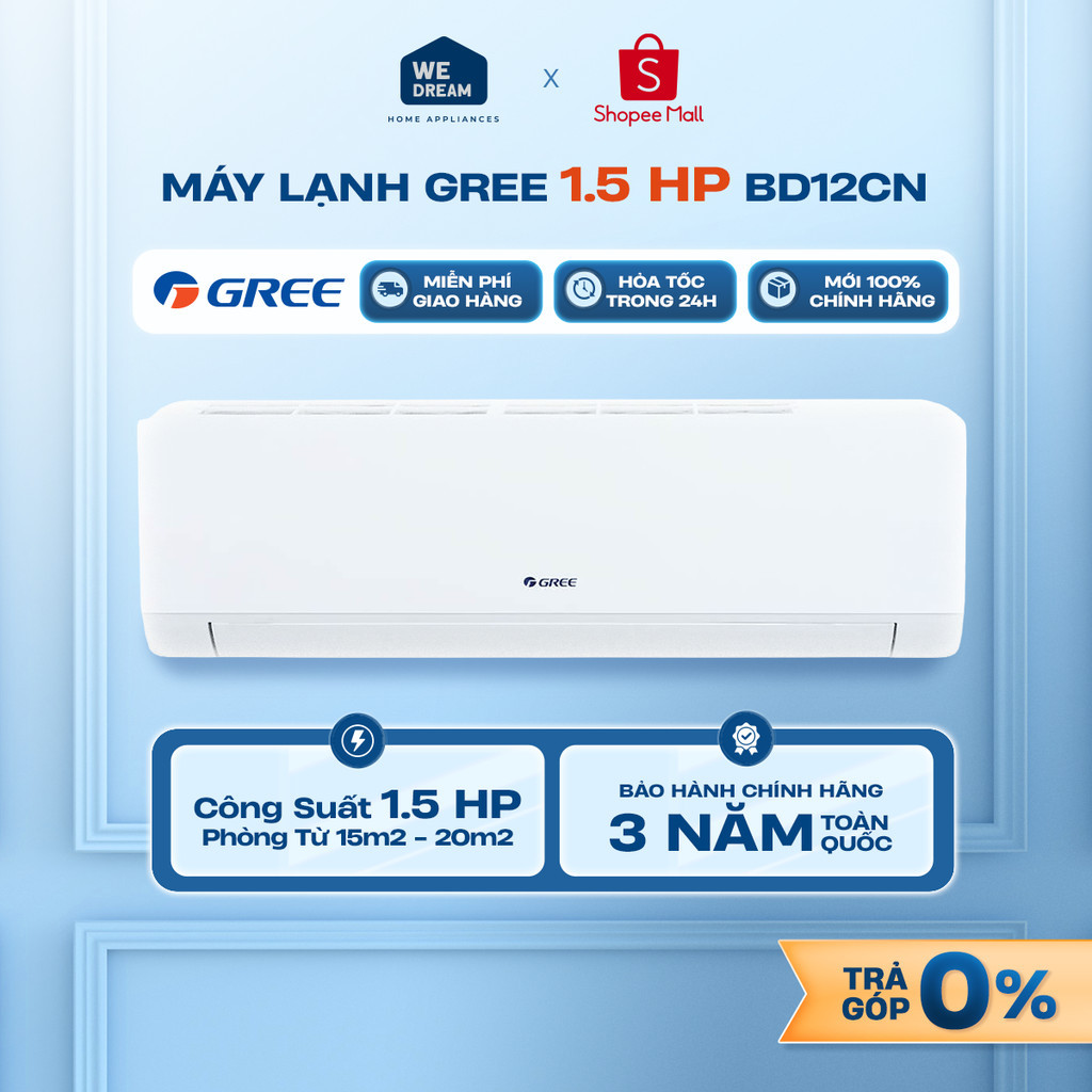 [MIỄN PHÍ GIAO HÀNG] Máy Lạnh Gree 1.5 HP BD12CN - Hàng Chính Hãng, Hàng Mới