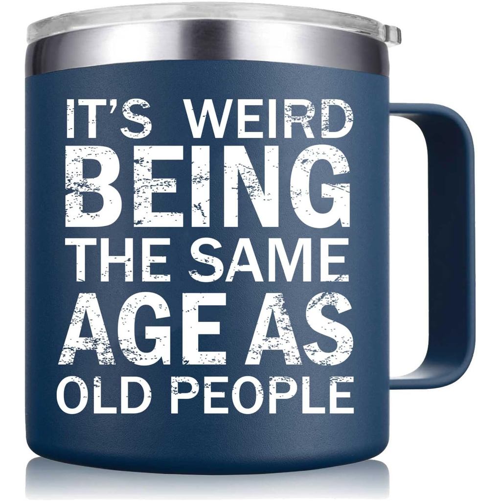 Quà tặng Giáng sinh Ablendn dành cho nam - Weird Being the Same Age as Old People Mug - Quà tặng sin