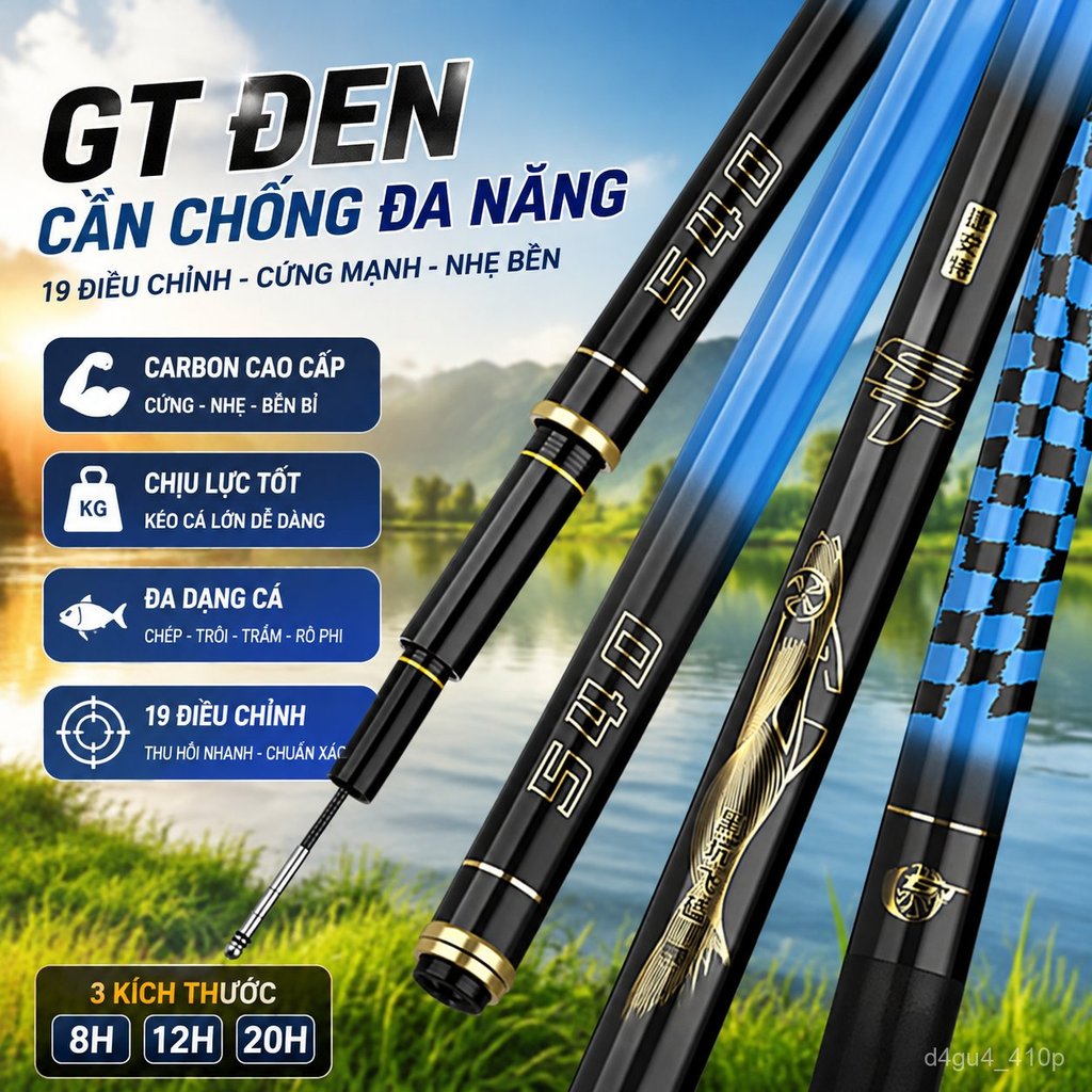 Cần câu GT 8H 12H 20H, cần carbon cao cấp, câu cá rô phi nhanh, bền đẹp