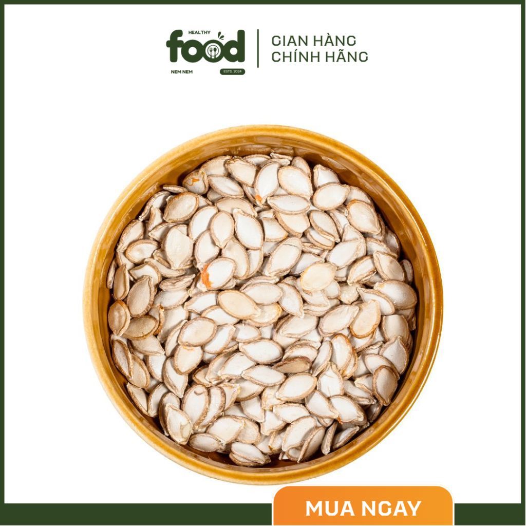 Hạt Bí Nguyên Chất Tự Nhiên | Giàu Kẽm, Magie, Protein – Ăn Vặt Healthy | Nem Healthy Food
