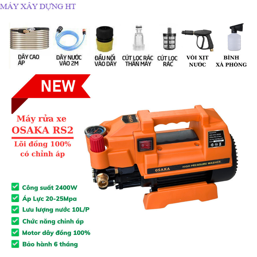 Máy xịt rửa xe chỉnh áp Osaka RS2 2400W - Motor lõi đồng MÁY XÂY DỰNG HT