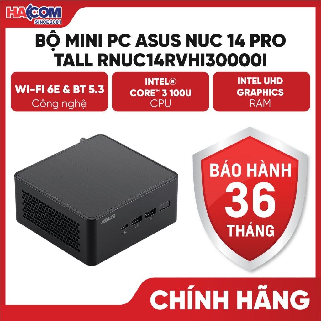 Bộ Mini PC Asus NUC 14 PRO Tall RNUC14RVHI30000i (i3- 100U/2xNVMe, SATA/2x HDMI 2.1/2x DP 1.4a/VESA 
