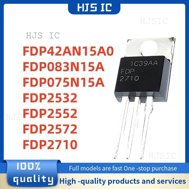 5 chiếc FDP083N15A FDP075N15A FDP42AN15A0 FDP2532 FDP2552 FDP2572 FDP2710 TO-220 Bán buôn bóng bán d