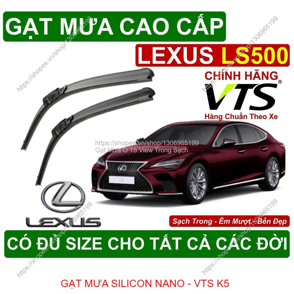 K5, Gạt Mưa Kính Lái Lexus LS500, Cặp Gạt Mưa Kính Lái Cho Các Dòng Xe Lexus LS500, Có Đủ Size Cho C
