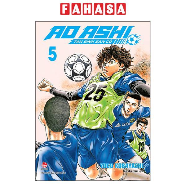Sách - Ao Ashi - Tân Binh Sân Cỏ - Tập 5