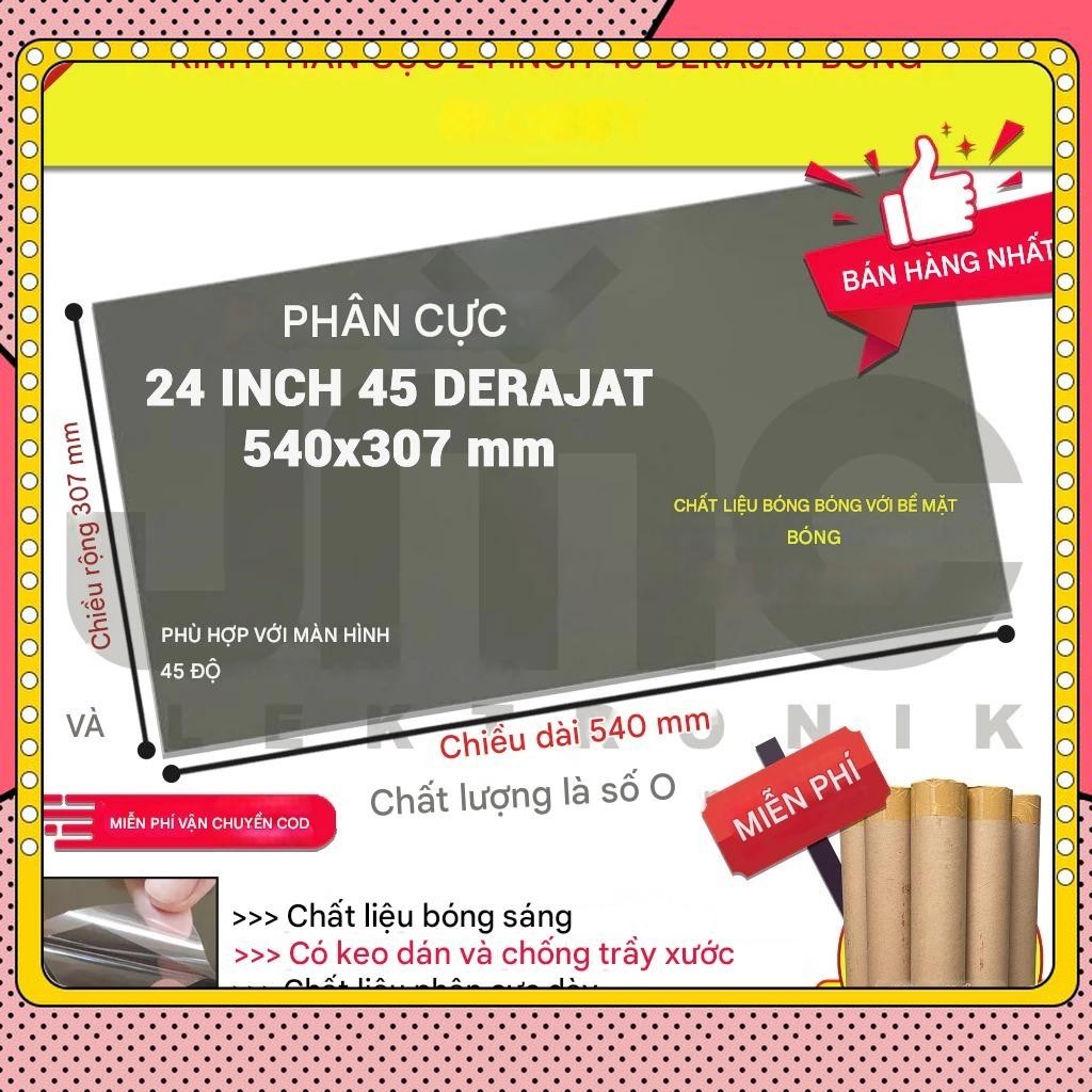 Phim Phân Cực Cho Màn Hình LCD 24 Inch 45° | 540×307mm, Kèm Keo Dán, Chống Chói – Hiển Thị Rõ Nét Nh