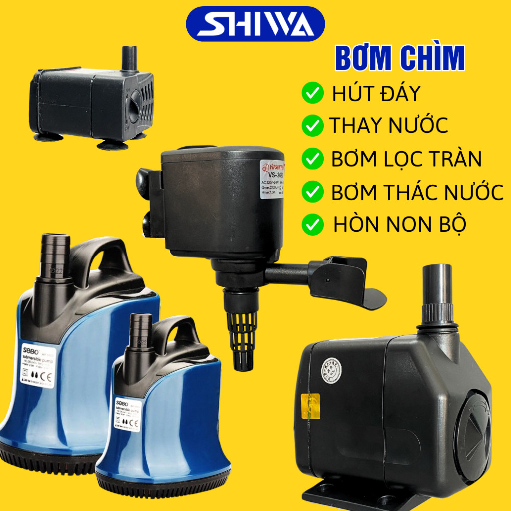Máy Bơm Nước Hồ Cá Sobo, Vipsun, Lifletech Đủ Mẫu Mini Đến Lớn - Bơm Chìm Bơm Đáy Hút Cặn Lọc Nước B