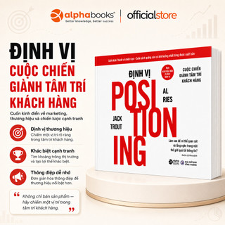 Sách - Định Vị Positioning (Tái Bản Mới Nhất) (Alpha Books)